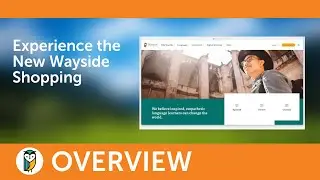 Experience the New Wayside Shopping