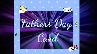 Fathers Day Card #fathersday #funlearning
