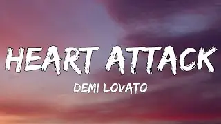Demi Lovato - Heart Attack (Lyrics)