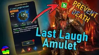 DELAY DEATH! *NEW RELIC* LAST LAUGH AMULET - Raid Shadow Legends