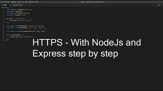 Step by step guide to setup https with NodeJs and Express