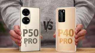 Huawei P50 Pro Vs Huawei P40 Pro | P50 Pro