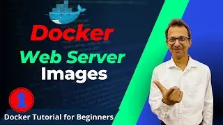 22-Docker Web Server Images - 1 | Docker Tutorial for Beginners (Hindi) | Learn Docker