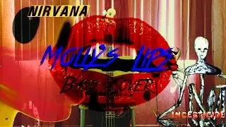 Nirvana - Molly's Lips (Bass Cover)