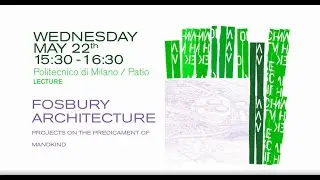 Fosbury Architecture (Milano Arch Week 2019)