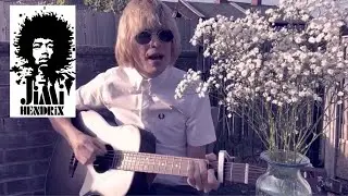 Jimi Hendrix - Foxy Lady (Acoustic Cover)