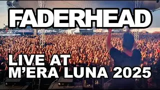 Faderhead - This Is Not The End - Live at M'era Luna 2025 (Official)