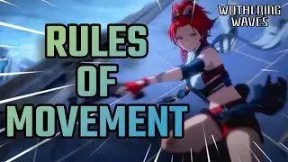 Movement Guide 1.0 | WUTHERING WAVES