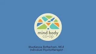 Mackenzie  Rotherham, ME.d., Individual Psychotherapist @MBC.