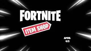 FORTNITE ITEM SHOP APRIL 4/5 COVER