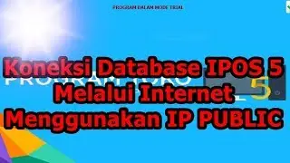 Koneksi Database IPOS 5 Dari Internet Pakai IP Public Dan Router ASUS RT-N12HP