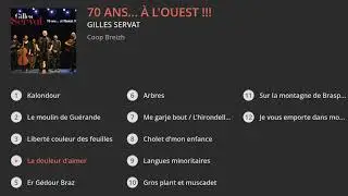 Gilles Servat - 70 ans... à l'ouest !!! Album complet