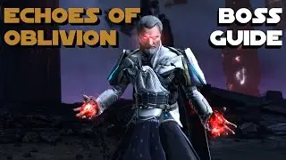 SWTOR Echoes of Oblivion Final Fight Guide - SWTOR 6.2