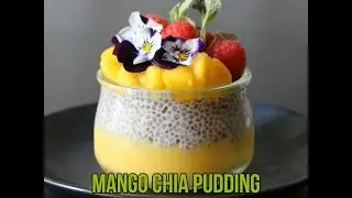 Mango Chia Pudding Recipe