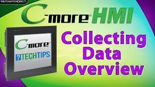 C-more HMI: Collecting Data and Data Logging Overview from AutomationDirect