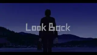 Look Back - Officiële NL trailer