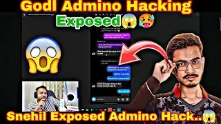 Godl Admino Hacking Exposed By Snehil🥵✅ | Admino Used Hacked...??😱😳