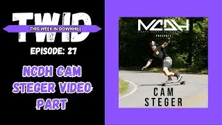 TWID EP 27: NCDH Cam Steger Video Part