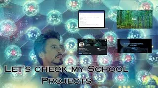 Let's check out my school projects | Balaji Duraisamy
