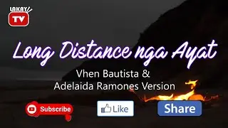 Long Distance nga Ayat | ILOCANO KARAOKE | HD VERSION
