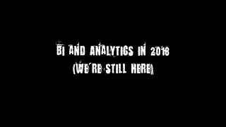 BI and Analytics in 2018
