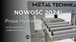 NOWOŚĆ 2024! Prasa Hydrauliczna Metal-Technika – Precyzja i Trwałość