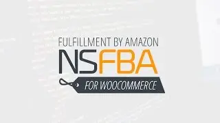 How to Connect WordPress, WooCommerce, and Fulfillment by Amazon (FBA) with a Plugin