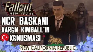 FALLOUT: New Vegas - NCR Başkanı Aaron Kimball'ın Konuşması | TÜRKÇE