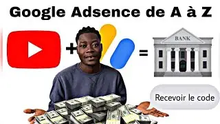 Créer un compte Google Adsence en Afrique : code reçu + monétisation ✅