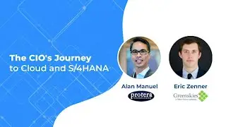 The CIO's Journey to Cloud and S/4HANA with Greenskies VP of IT