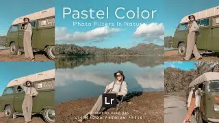 Cara Edit Foto Keren Seperti Selebgram | Pastel Color | Lightroom Tutorial
