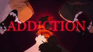 ADDICTION | Warriors OC AMV