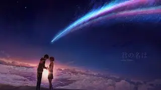 Dream Lantern - Your Name AMV