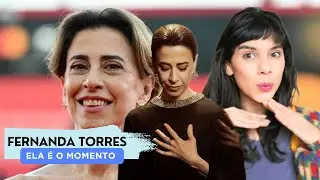 A BRILHANTE CARREIRA DE FERNANDA TORRES