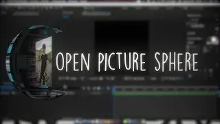 open picture sphere | after effects tutorial