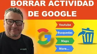 Elimina tu Rastro Digital 🛡️: Cómo Borrar tu Historial o Actividad de Google ✅
