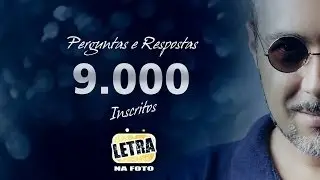 FAQ 9000 - Letra na Foto