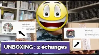 20# UNBOXING : Super échange avec 2 grands Youtubeurs