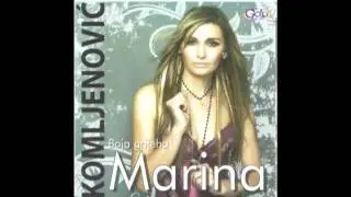 Marina Komljenovic 2010 - 07 - Izmedju nas je zid