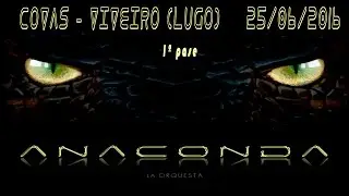Orquesta Anaconda 2016 - Covas (Viveiro- Lugo) 1º pase © FR