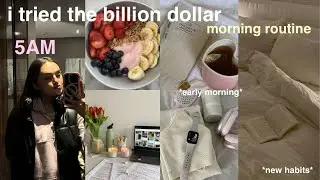 i tried the billionaire morning routine ⏰ new habits & extremely productive