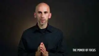 The Power of Focus