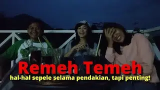 #NGOBROLLAH - Remeh Temeh Tapi Penting Saat Nandjak
