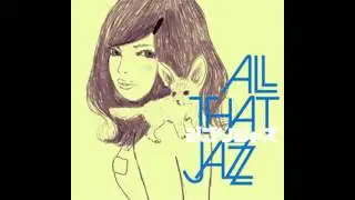 ALL THAT JAZZ　ジブリJAZZ　となりのトトロ