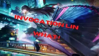Invocation Lin , What the f... Cette luck !