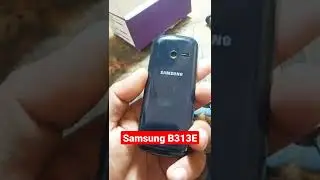 Samsung Metro 313 | SM-B313E | Samsung 313 onboxsing|313 New phone  | samsung keypad phone reels