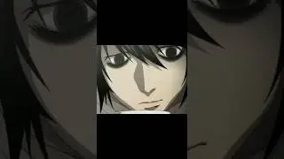 Death Note L Copines Edit (DN Edits)