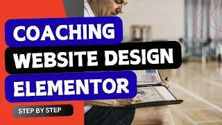 Build a Professional Coaching Website in WordPress with Elementor (2026 Tutorial)