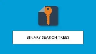 Binary Search Trees in Python [010]