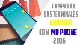 Comparar Dos Teléfonos Celulares | Mr Phone | 2016